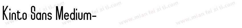 Kinto Sans Medium字体转换